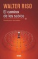 EL CAMINO DE LOS SABIOS. filosofia para la vbida cotidiana